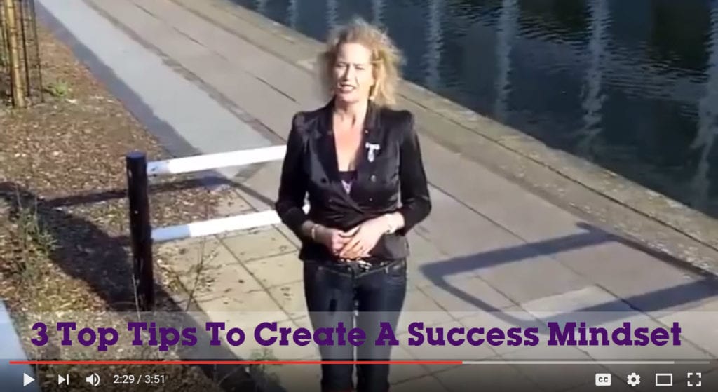 3 Top Tips To Create A Success Mindset